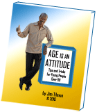 Age Is an Attitude